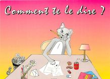 CPM Comment te le dine 