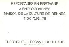 CPM Reportages en Bretagne Photographes Maison de la Culture de Rennes Thersiquel Hersant Rouillard