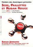 CPM Theatre des Ameriques presente Sexe Paillenttes et Ruban Rouge Jemmapes