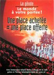 CPM La Geode Le monde a votre portee une place achetee une place offerte