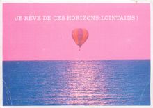 CPM Je Reve de Ces Horizons Lointains 