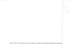 CPM Cette carte a ete dessinee par un des enfants recueillis par Villages du Monde pour Enfants 