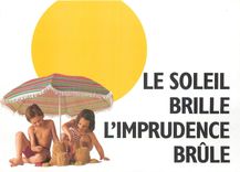 CPM Le soleil brille l'imprudence brule SANOFI