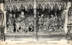 Cathedral of Chartres CPA Pourtour of the Entree chorus of Jesus has Jerusalem