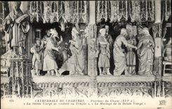 Chartres CPA Circumference of the chorus the Blessed Virgin going to the temple the marriage of the Blessed Virgin
