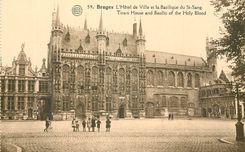 CPM Bruges L Hotel de Ville et la Basilique du St Sang 