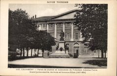 Chambery - Law courts and Monument of President Antoine Favre Large Jurisconsult writer - CPA