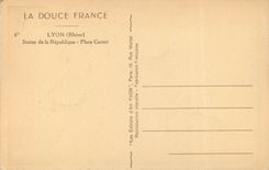 CPA Lyon (Rhone) Statue de la Republique Place Carnot