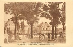 CPA Ancien Paris Le Jardin et le Palais du Luxembourg Vers 1815