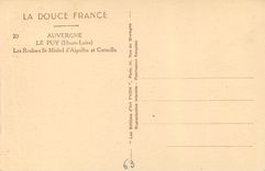 CPA la Douce France Auvergne le Puy (Haute Loire) les Rochers St Michel d'Aiguilhe et Corneille