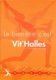 CPM le Bien Etre c'est Vit'Halles Fitness Club  Vit Halles Paris