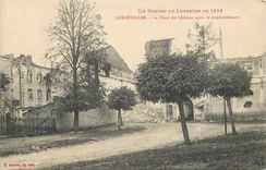 CPA Gerbeviller La Guerre en Lorraine en 1914 La Place du Chateau apes le Bombardement Militaria