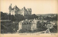 CPA Pierrefonds Vue sur le Chateau 