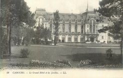 CPA Cabourg Le Grand Hotel et les Jardin