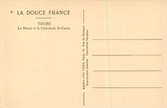 CPA Tours La Douce France Le Musee et la Cathedrale St Gatien