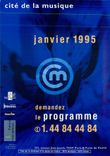 CPM Cite de la Musique Janvier 1995 Demandez le Programme Paris