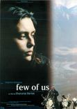 CPM Few of Us un Film de Sharunas Bartas Katerina Golubeva
