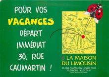 CPM la Maison du Limousin Pour vos Vacances Depart Immediat Rue Caumartin Paris Coccinelle