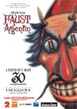 CPM Faust Argentin Un Spectacle Musical Transatlantique d'Alfredo Arias