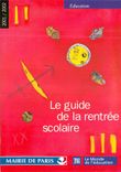 CPM Mairie de Paris Le guide de la rentree scolaire