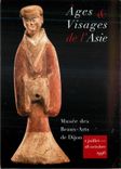 CPM Ages Visages de l'Asie Musee des Beaux Arts de Dijon