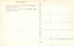 CPM Nancy la Place Stanislas l'Arc de Triomphe et l'Eglise ST Epvre