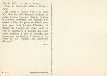 CPM Paris Hotel parisien des abbes de Cluny Fin du XVe s Architecture Au temps de Charles VIII et de Louis XII dans les 