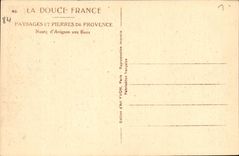 Landscapes and stones of Provence CPA Road of Avignon to the Beams