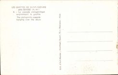 CPA Hohlen von Saint Cezaire nah fetthaltig die stalagmitische Kaskade welche die Grube uberhangt