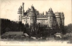 Chateau de Pierrefonds CPA Le chateau (FAcade Est)