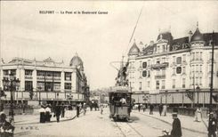 Belfort CPA the bridge and the boulevard Carnot (Modern Galeris tram)
