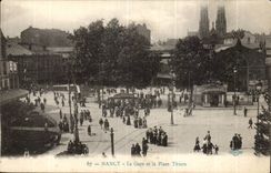 Nancy - Train station and the Thiers Place - CPA