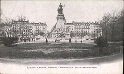 Lyon CPA Places Carnot Monument of the Republic