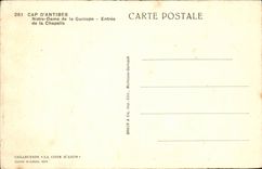 Kap d Antibes CPA unsere Dame des Garoupe Eingangs der Wolbung