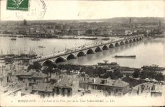 Bordeaux CPA the bridge and the city taken of the tower Saint Michel