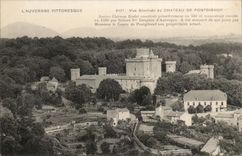 Puy de Dome- View of the Castle of Pontgibaud- constuit originally in 532 - Robert 1 Dolphin--CPA
