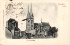 Moulins CPA the cathedral