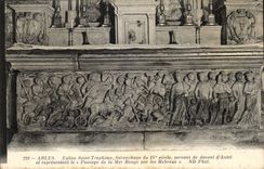 Arles - Tympanum of the Gate of the Church Saint Trophime - Sarcophagus IV century old will be of Furnace bridge - CPA