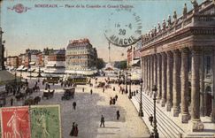 Bordeaux - Place of the Comedy and Large Theater - CPA