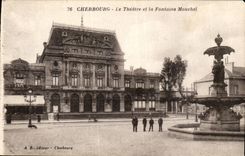 CPA Cherbourg the theater and the Mouchel fountain