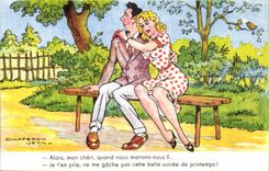 CPA Humour Alors mon cheri quand nous marions nous ? Je t'en prie illustrateur Jean Chaperon