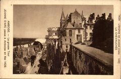 Amboise - la Grosse Tour - Jeanne D'arc passe a Amboise en Mai 1429 - CPA 