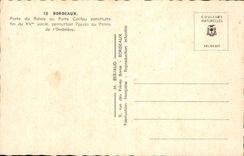 Bordeaux CPA Gate of the palate or carries Caillau Palais of the ombriere