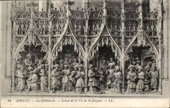 Amiens CPA the cathedral Scenes of the life of Saint Jacques