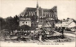Amiens - the Cathedral - Market on L water - CPA