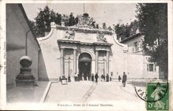 Toulon - Gate of the Maritime Arsenal - CPA