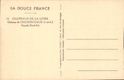 Chateaux de la Loire - Chateau de Chenonceaux - CPA