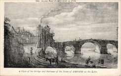 CPA Ancien pont d'Amboise en 1734 