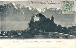 Clarens CPA Castle of Cahtelard and the Alps of Savoy