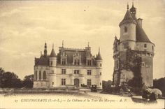 Chenonceaux - das Schloss und der Aufsatz von den Markierungen - CPA